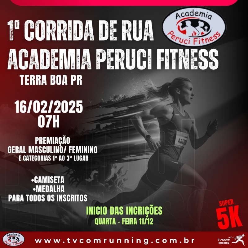 1ª CORRIDA PEDESTRE ACADEMIA PERUCI FITNESS