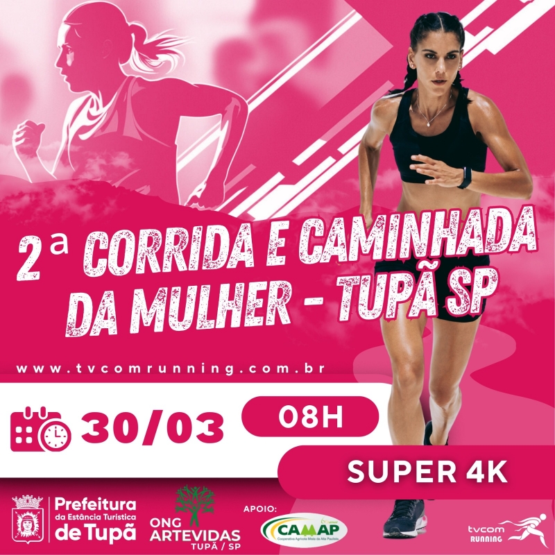 2ª CORRIDA E CAMINHADA DA MULHER DE TUPÃ