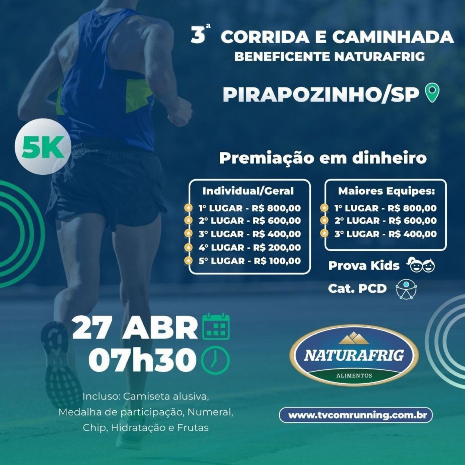 3ª CORRIDA E CAMINHADA BENEFICENTE NATURAFRIG ALIMENTOS