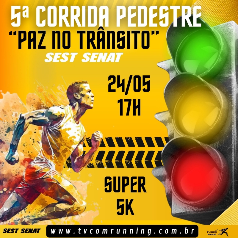 5ª CORRIDA PAZ NO TRÂNSITO SEST SENAT ASSIS