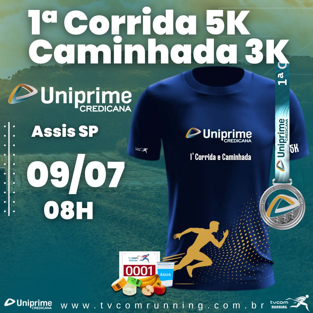 1ª CORRIDA E CAMINHADA UNIPRIME CREDICANA ASSIS