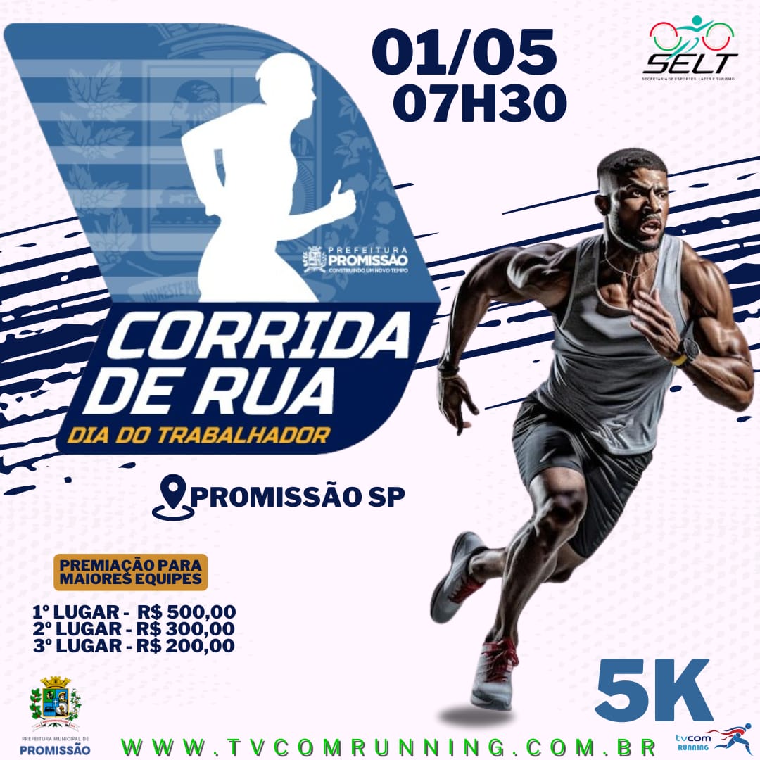 CORRIDA DO TRABALHADOR DE PROMISSÃO SP