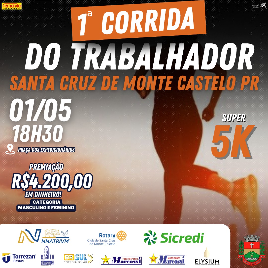 1ª CORRIDA DO TRABALHADOR DE SANTA CRUZ DE MONTE CASTELO PR
