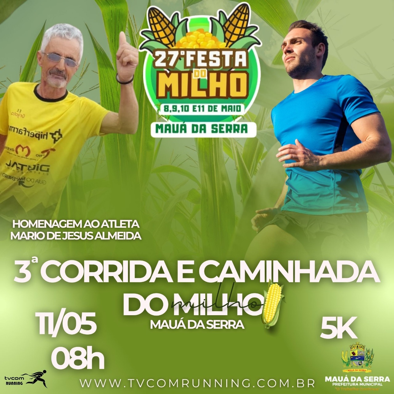 3ª CORRIDA E CAMINHADA DO MILHO DE MAUÁ DA SERRA PR