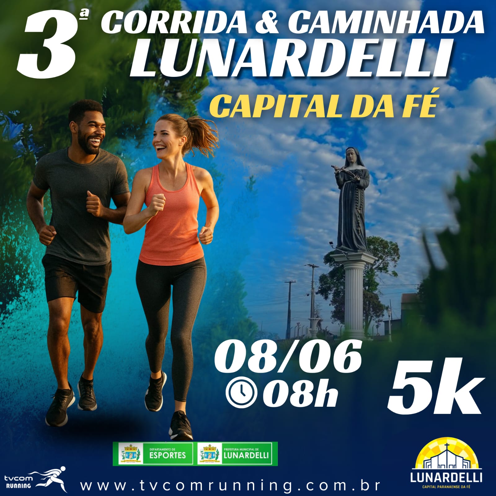 3ª CORRIDA CAPITAL DA FÉ LUNARDELLI PR