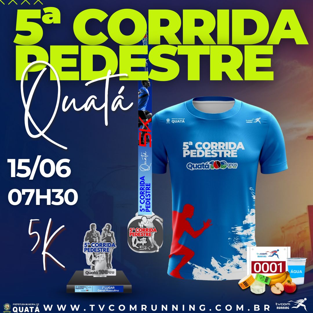 5ª CORRIDA PEDESTRE DE QUATÁ SP