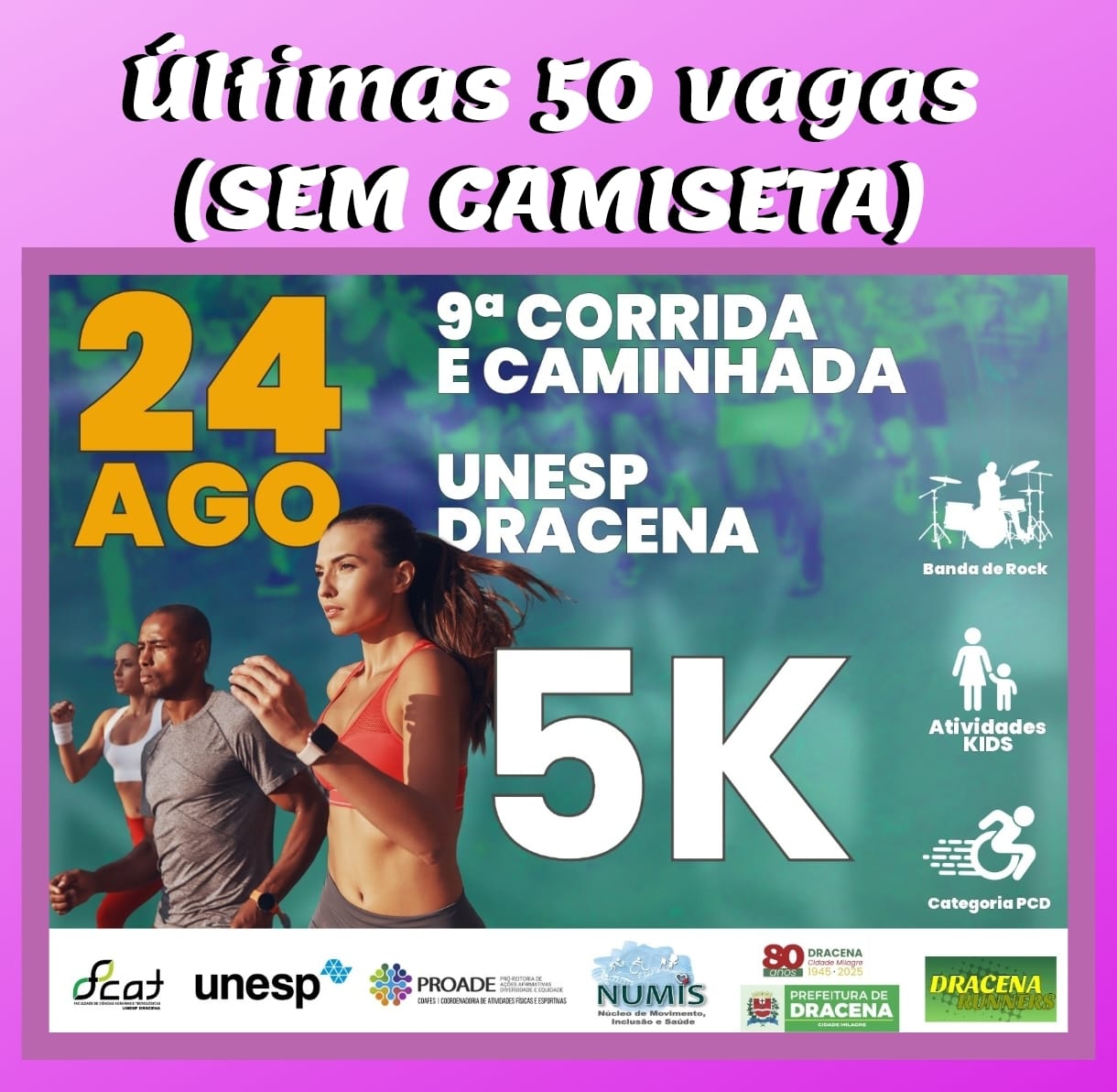 9ª CORRIDA E CAMINHADA DA UNESP DRACENA SP