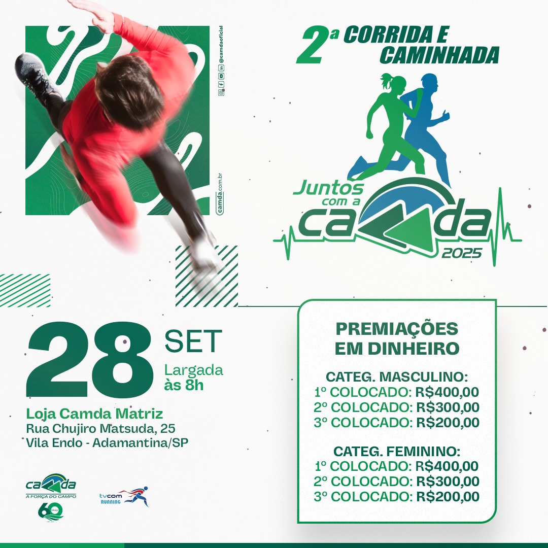 2ª CORRIDA E CAMINHADA JUNTOS COM A CAMDA ADAMANTINA SP 2025