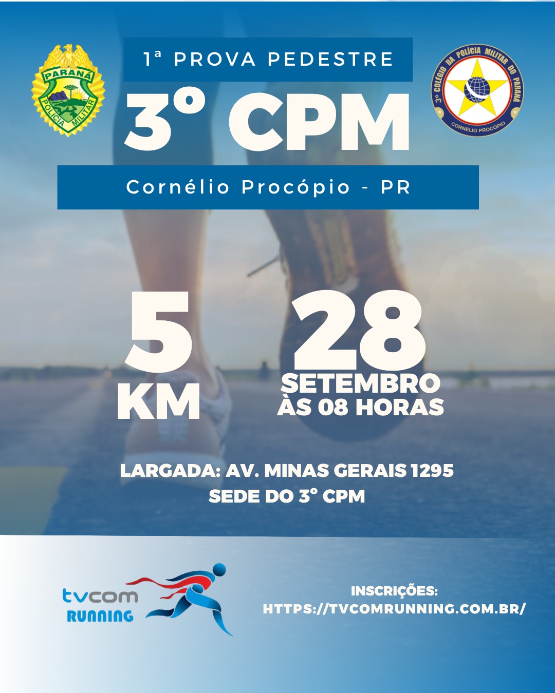 1ª PROVA PEDESTRE DO 3º CPM DE CORNÉLIO PROCÓPIO PR