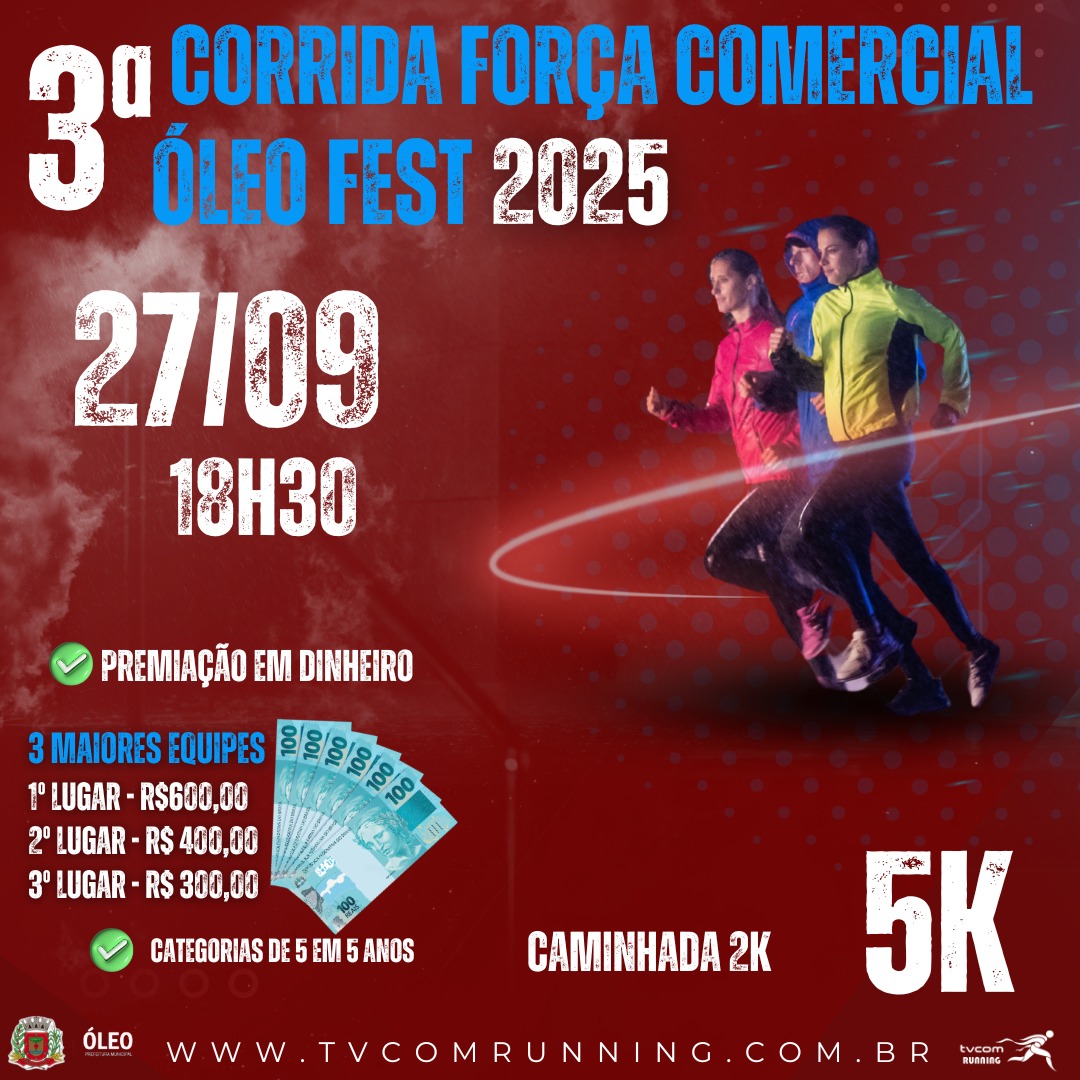 3ª CORRIDA FORÇA COMERCIAL ÓLEO FEST