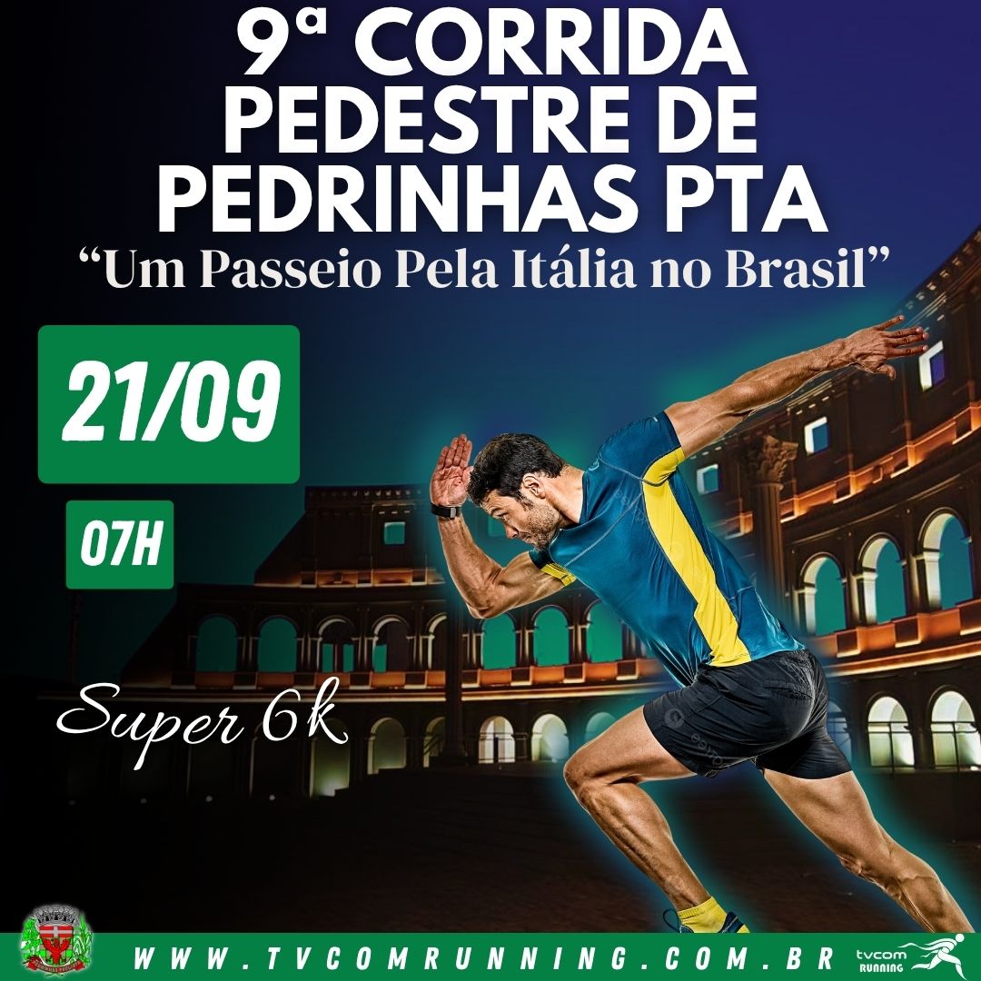 9ª CORRIDA PEDESTRE DE PEDRINHAS PAULISTA