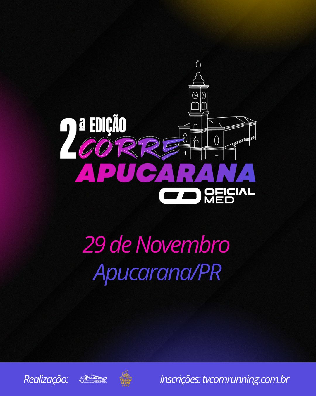 2° EDIÇÃO CORRE APUCARANA