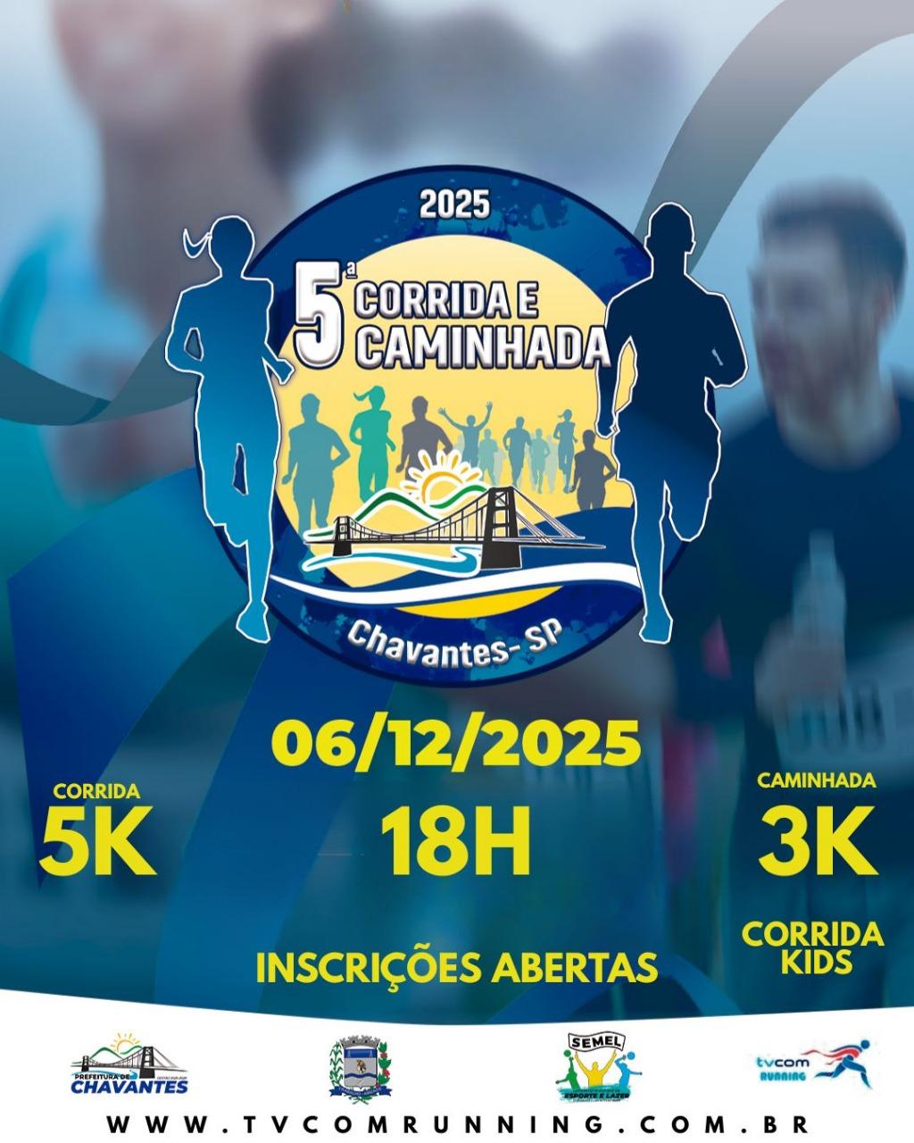 5ª CORRIDA E CAMINHADA DE CHAVANTES SP