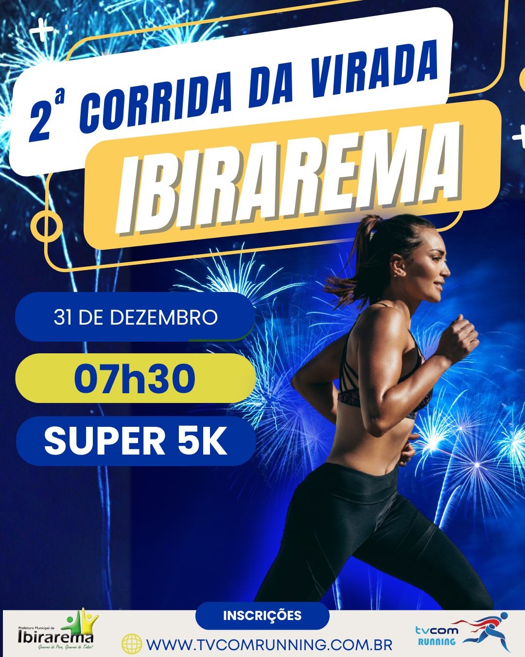 CORRIDA DA VIRADA 2ª CORRIDA DE IBIRAREMA SP