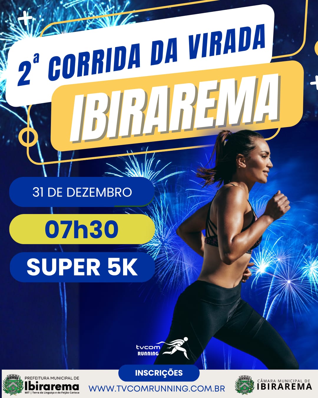 CORRIDA DA VIRADA 2ª CORRIDA DE IBIRAREMA SP