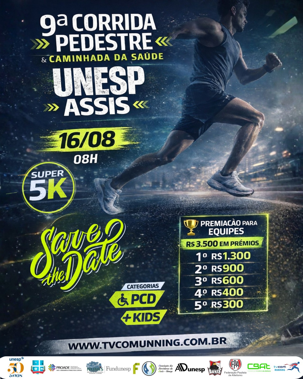 IX PROVA PEDESTRE E CAMINHADA DA SAÚDE UNESP / ASSIS