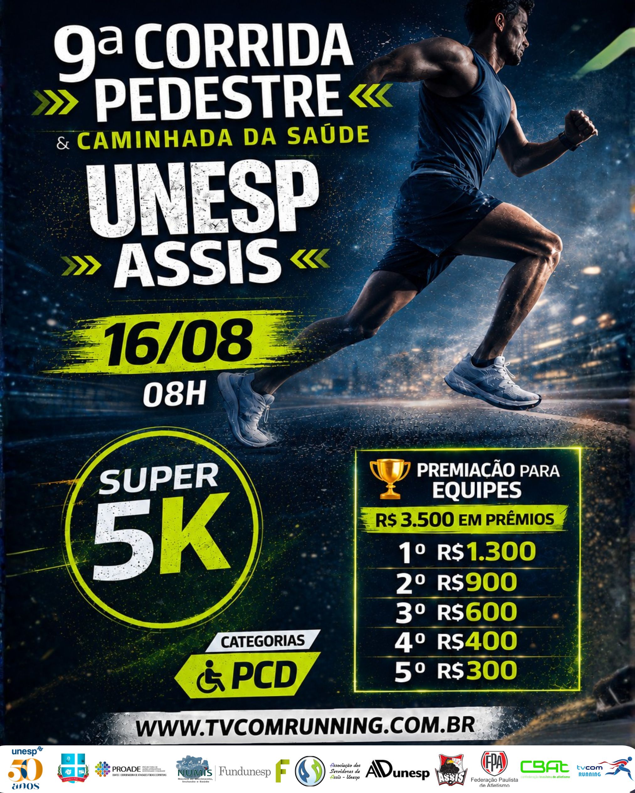 IX PROVA PEDESTRE E CAMINHADA DA SAÚDE UNESP / ASSIS