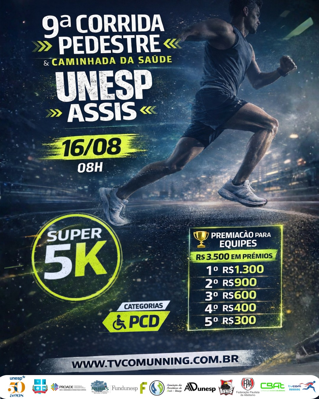 IX PROVA PEDESTRE E CAMINHADA DA SAÚDE UNESP / ASSIS