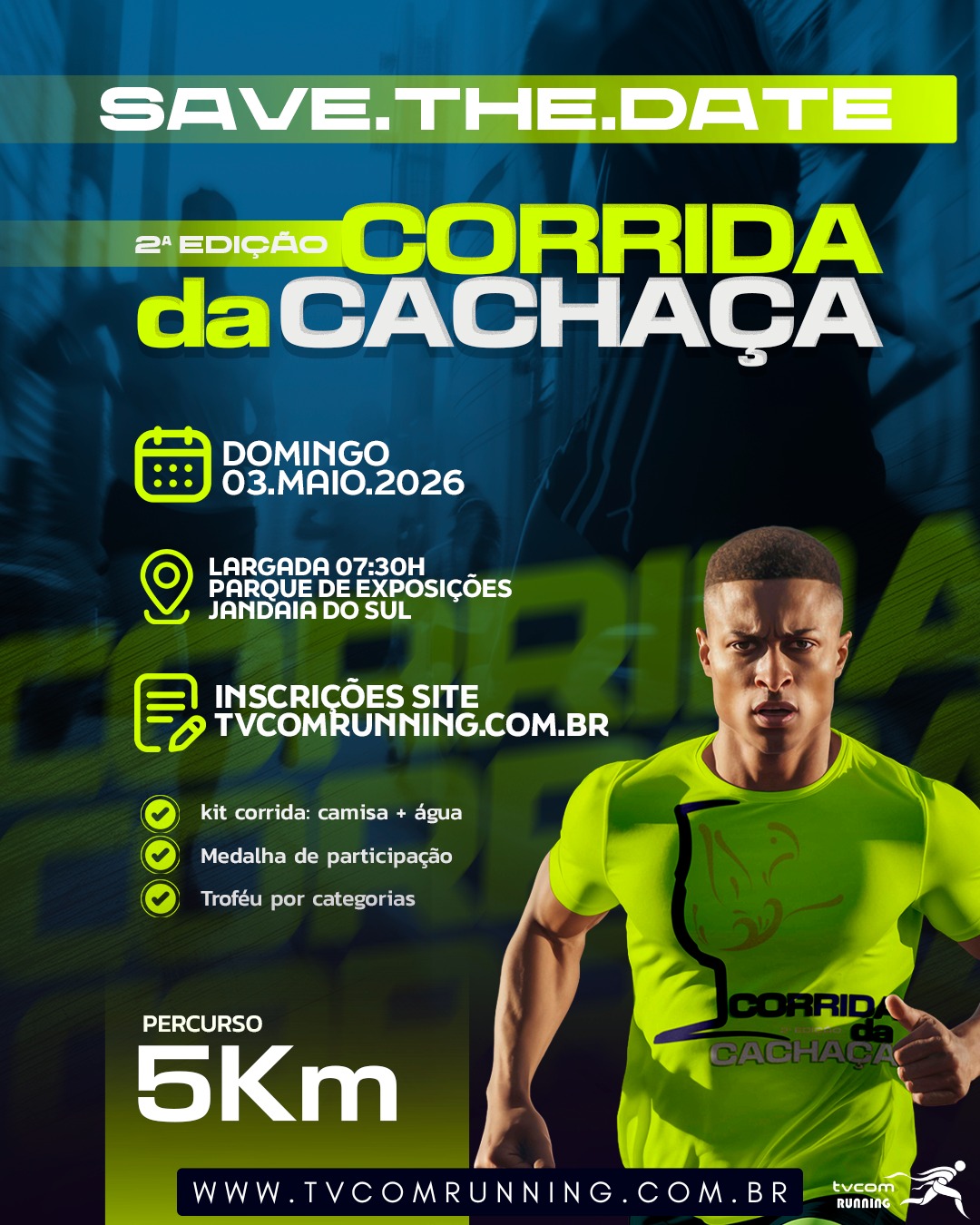 CORRIDA DA CACHAÇA 2ª EDIÇÃO JANDAIA DO SUL PR