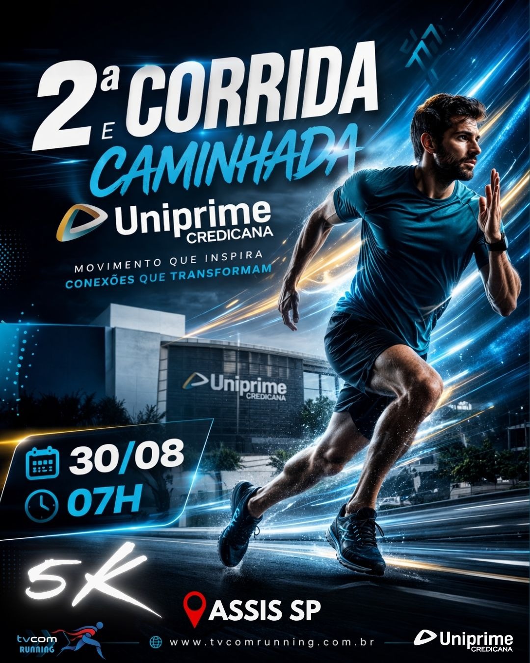 2ª CORRIDA E CAMINHADA UNIPRIME CREDICANA ASSIS