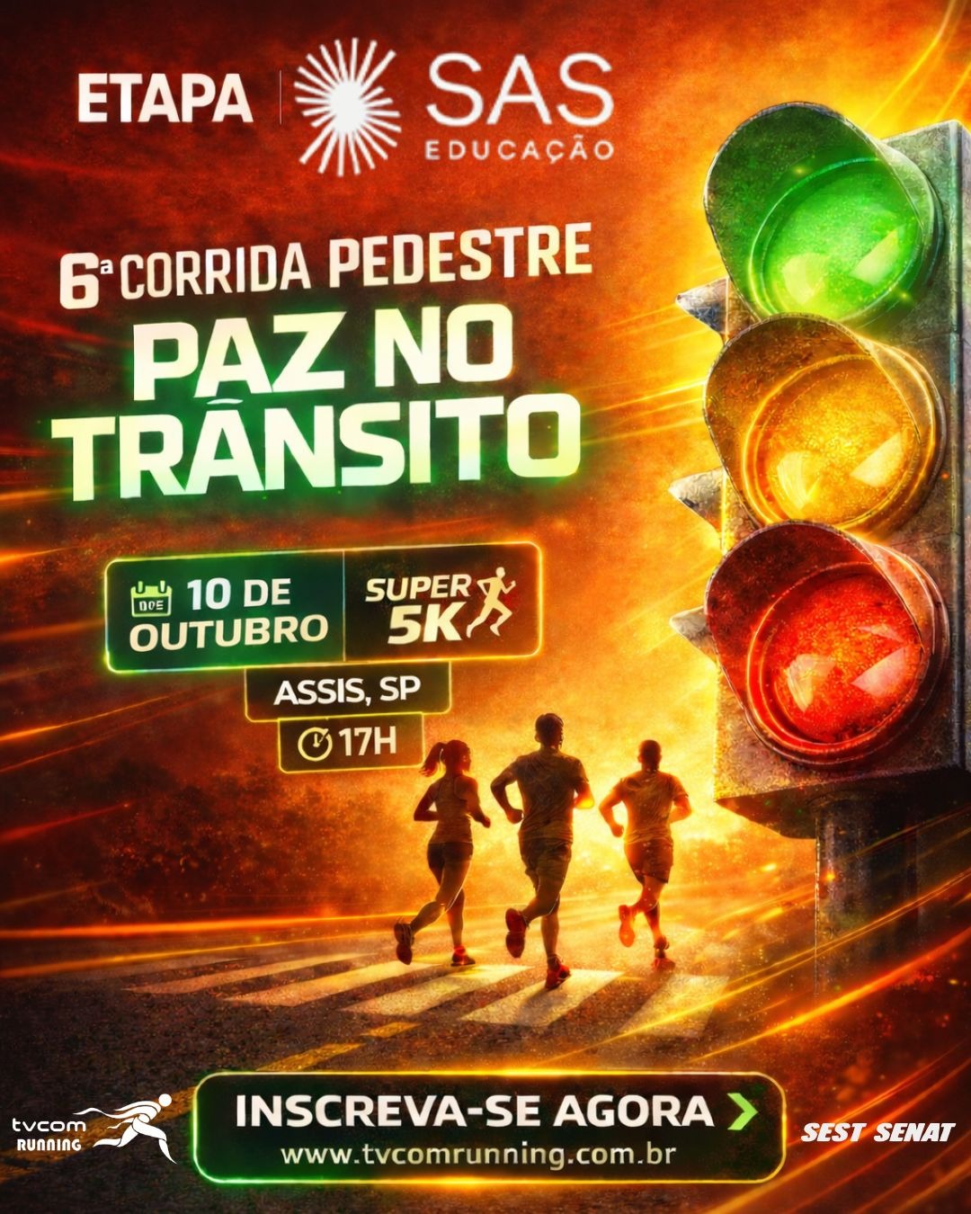 6ª CORRIDA PAZ NO TRÂNSITO SEST SENAT ASSIS SP