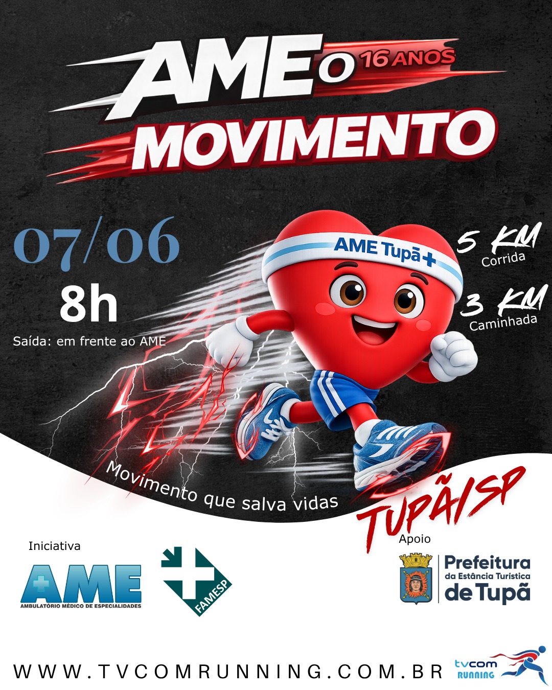 1ª CORRIDA E CAMINHADA AME O MOVIMENTO TUPÃ SP