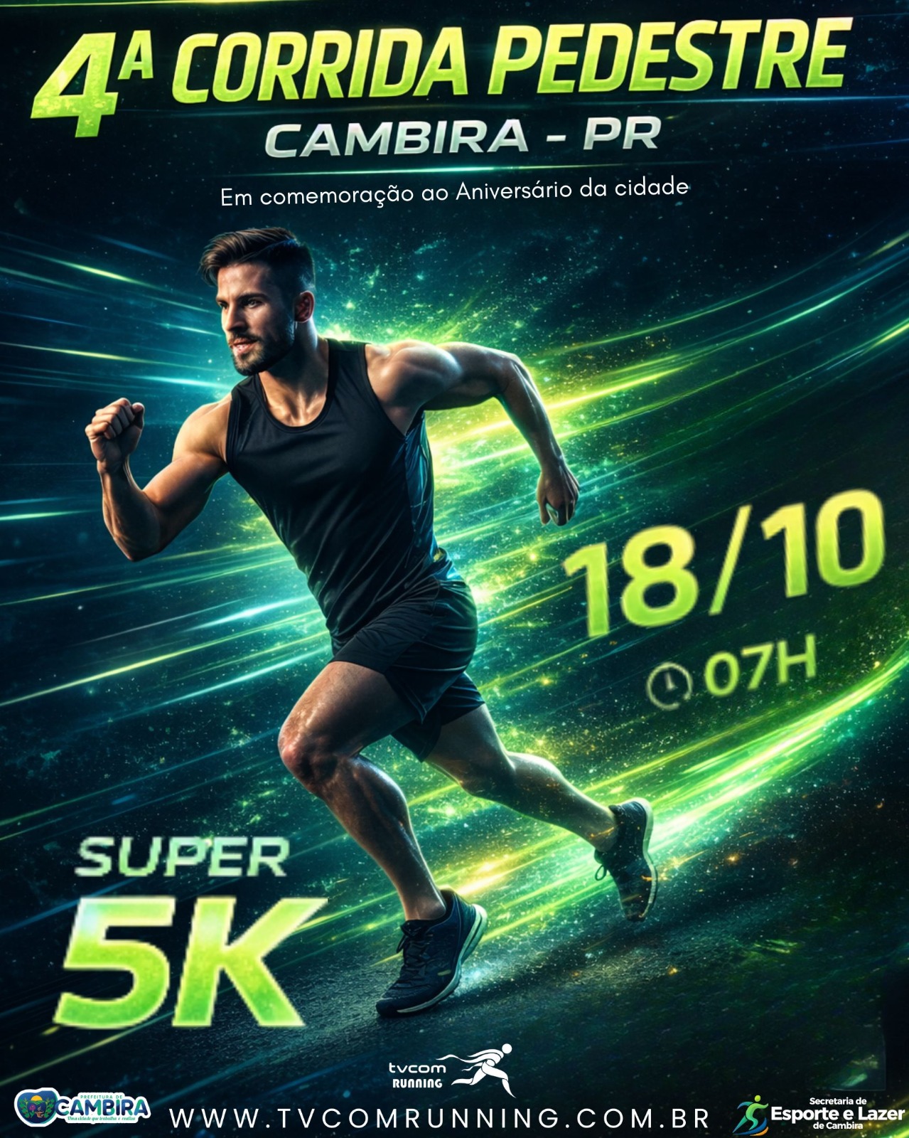 4ª CORRIDA PEDESTRE DE CAMBIRA PR ANIVERSÁRIO