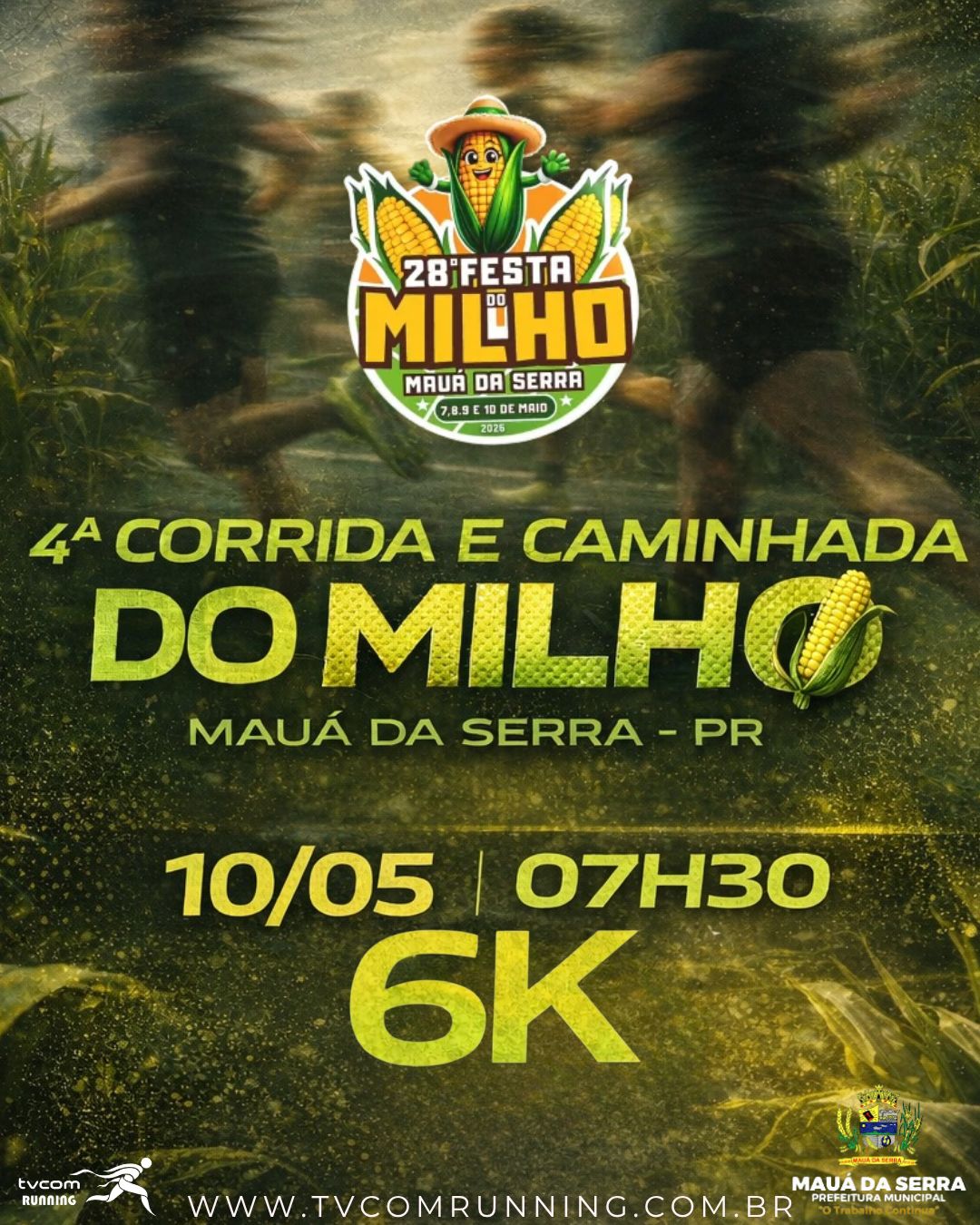 4ª CORRIDA E CAMINHADA DO MILHO DE MAUÁ DA SERRA PR