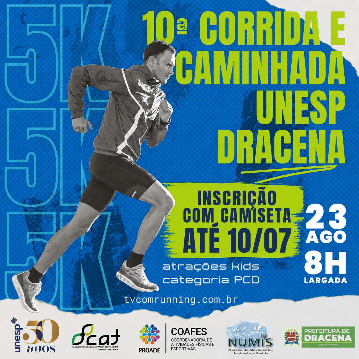 10ª CORRIDA E CAMINHADA DA UNESP DRACENA