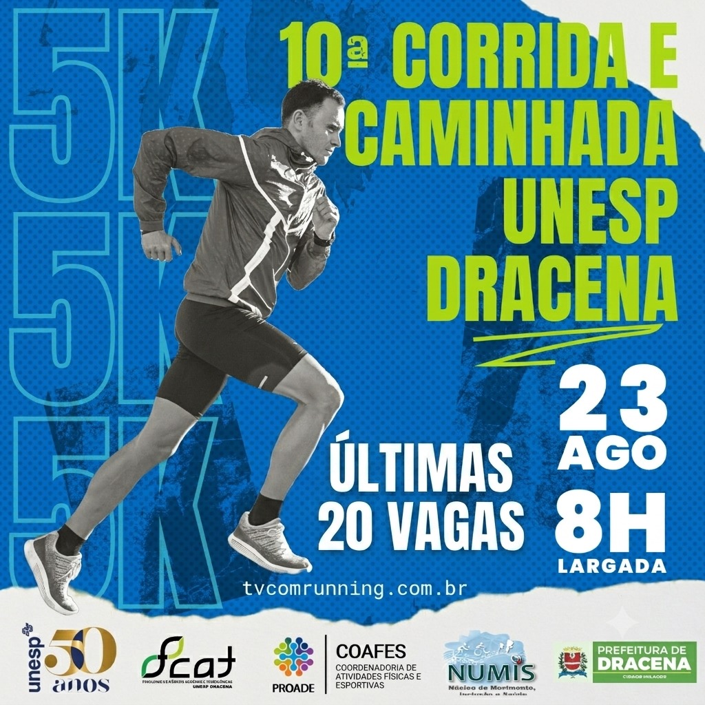 10ª CORRIDA E CAMINHADA DA UNESP DRACENA