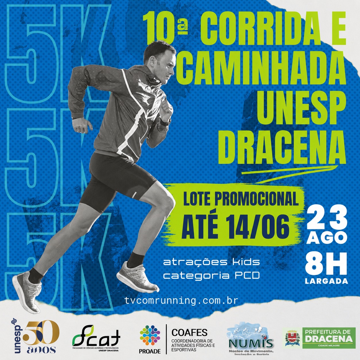 10ª CORRIDA E CAMINHADA DA UNESP DRACENA