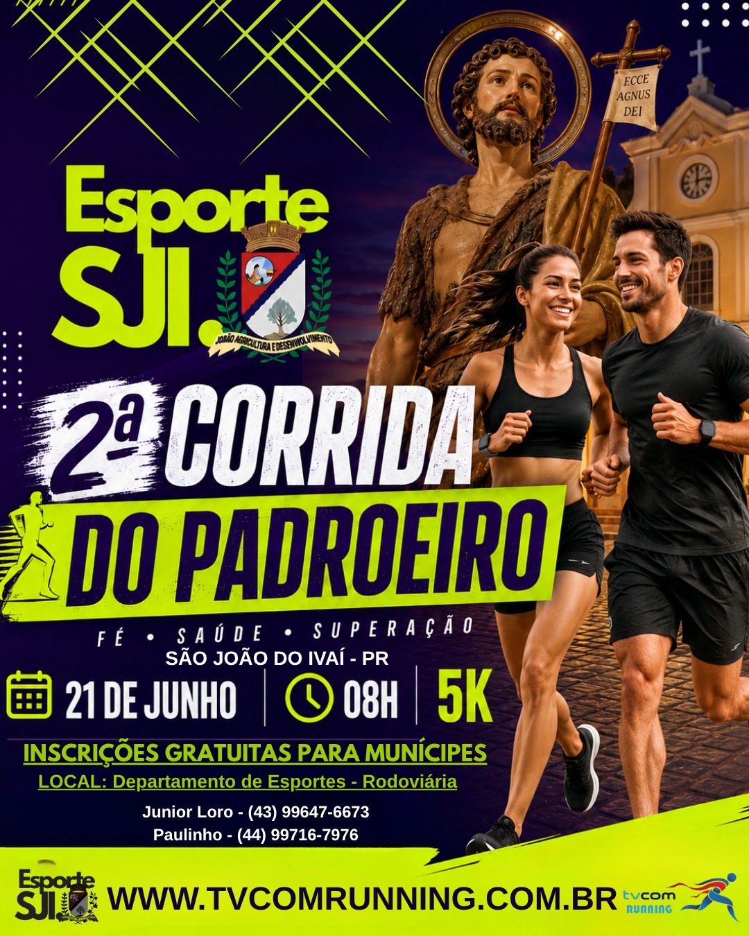2ª CORRIDA DO PADROEIRO SÃO JOÃO BATISTA DE SÃO JOÃO DO IVAÍ PR