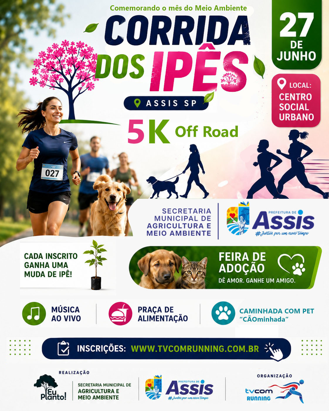 1ª CORRIDA DOS IPÊS 5K ASSIS SP
