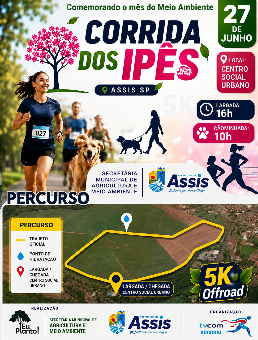 1ª CORRIDA DOS IPÊS 5K ASSIS SP