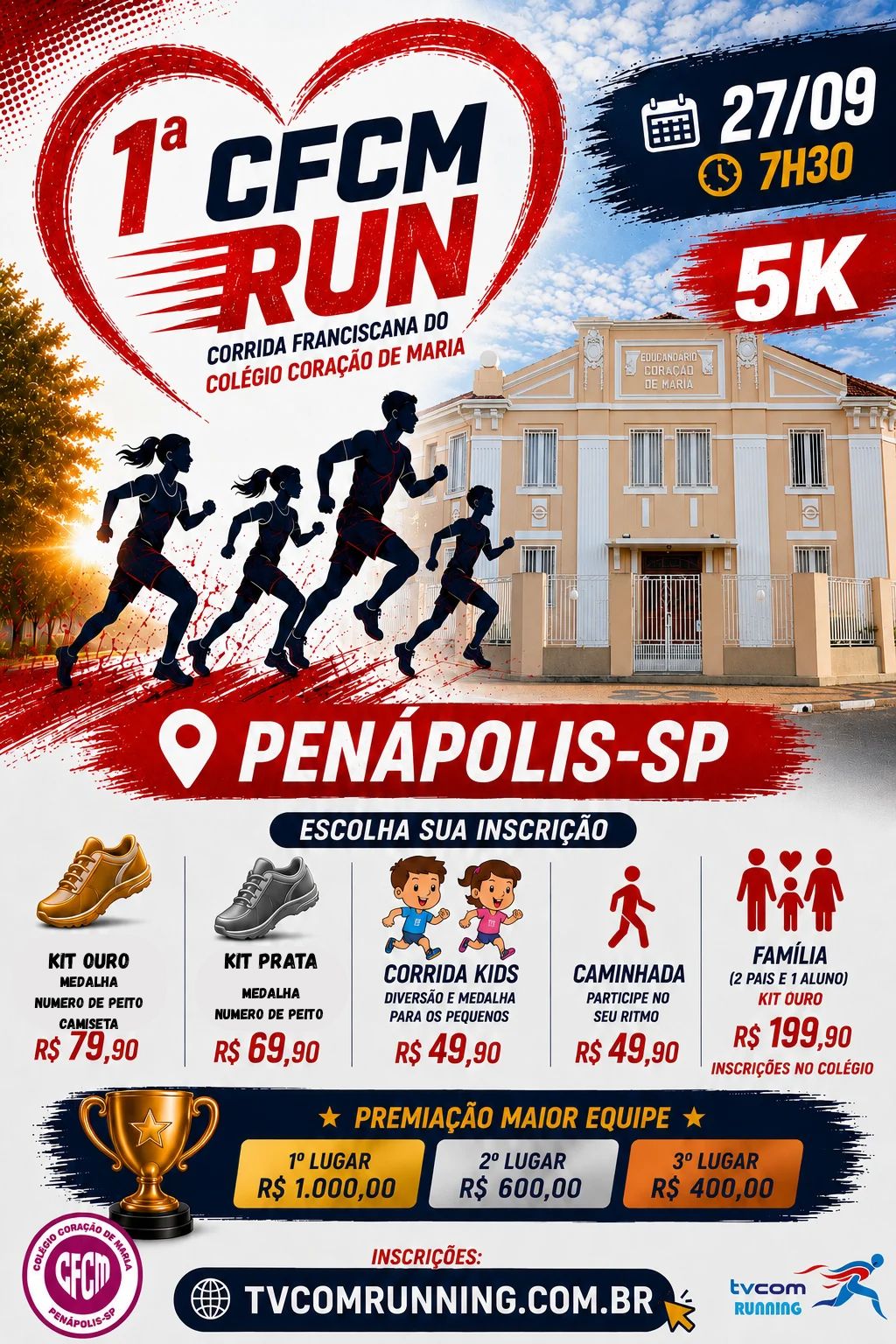 1ª CFCM RUN COLÉGIO CORAÇÃO DE MARIA PENÁPOLIS SP