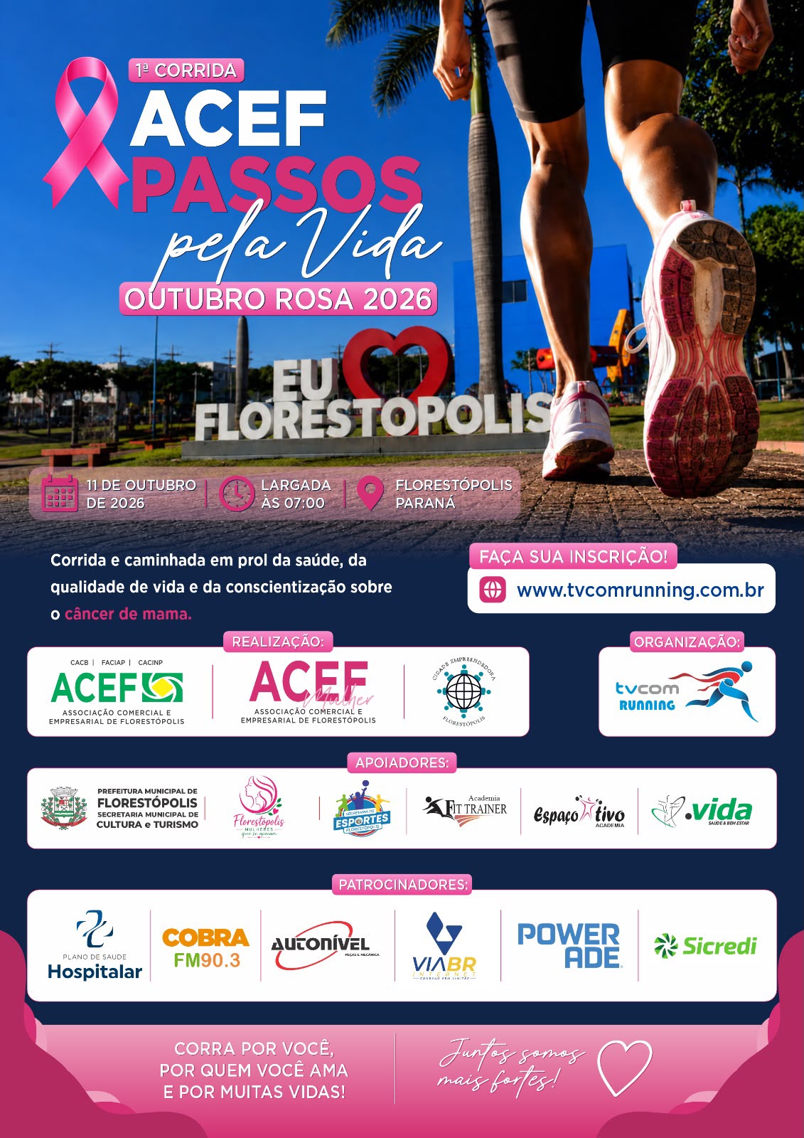 1ª CORRIDA ACEF - PASSOS PELA VIDA - FLORESTÓPOLIS PR