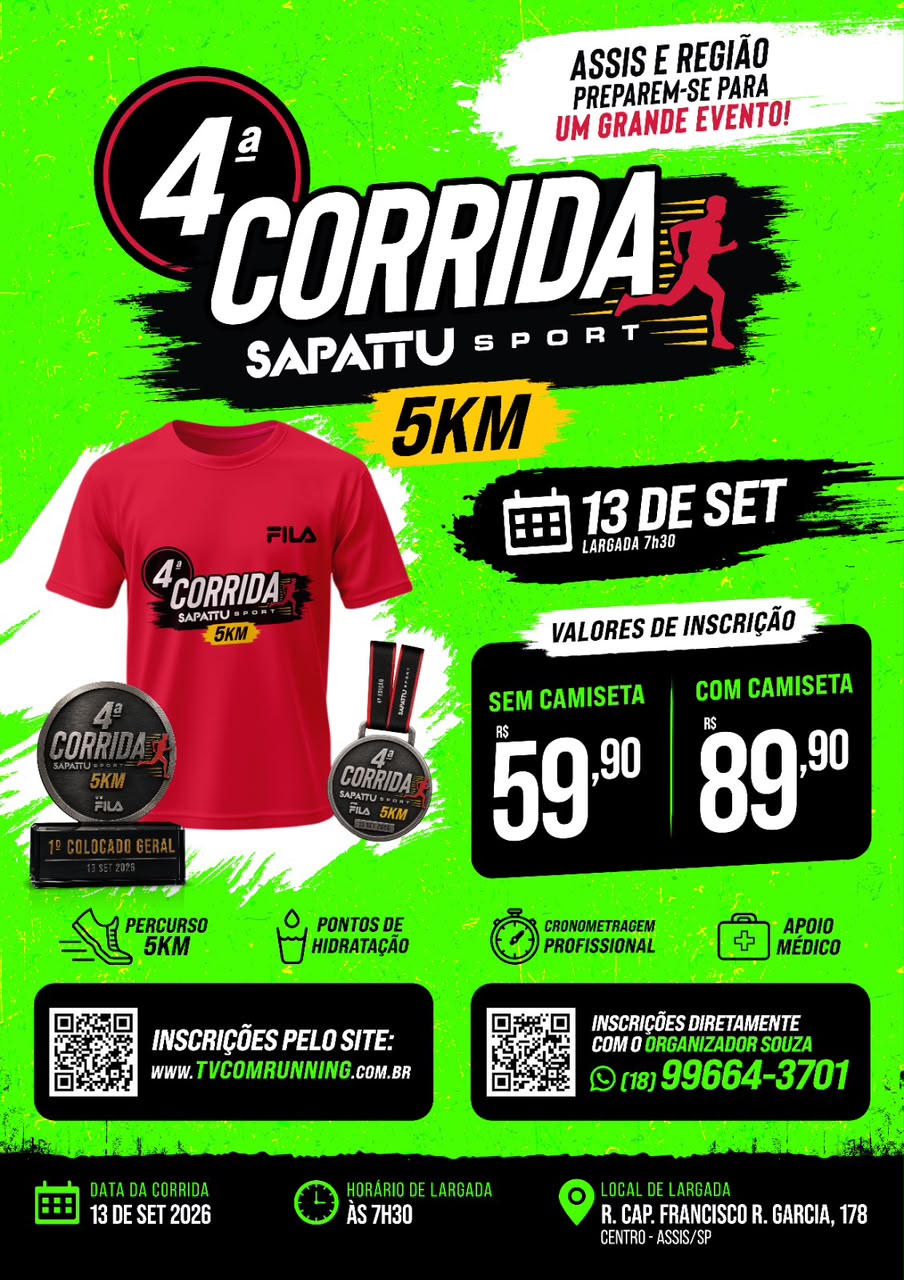 4ª CORRIDA DA SAPATTU SPORT ASSIS SP