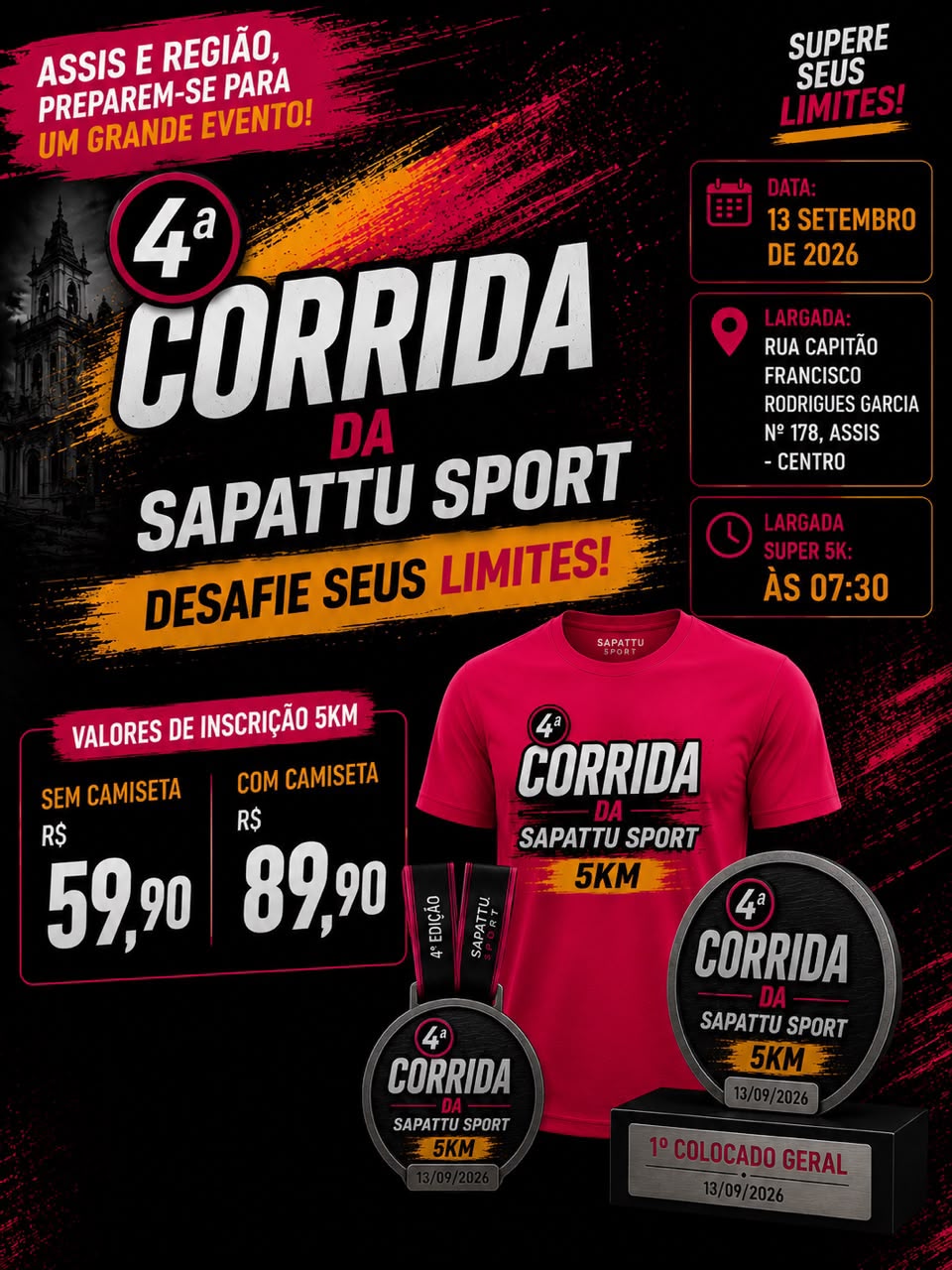 4ª CORRIDA DA SAPATTU SPORT ASSIS SP