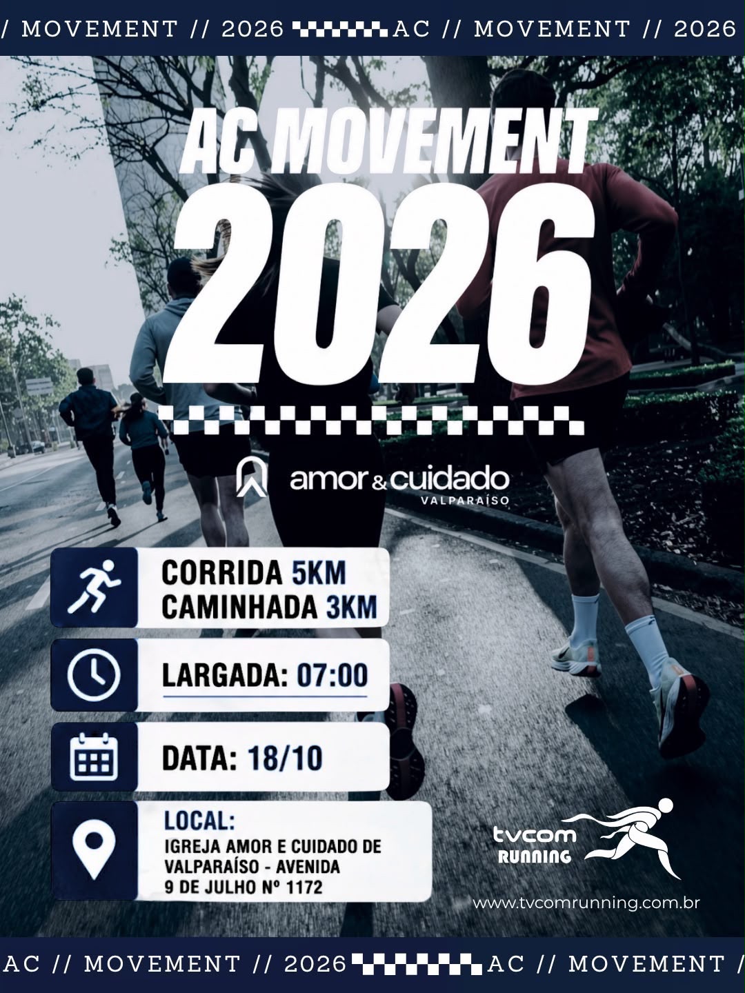 AC MOVEMENT 1ª CORRIDA IGREJA AMOR E CUIDADO VALPARAÍSO SP