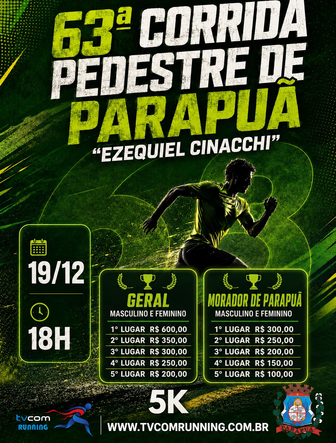63ª CORRIDA PEDESTRE DE PARAPUÃ SP