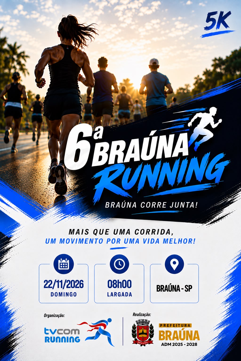 6ª CORRIDA PEDESTRE DE BRAÚNA SP