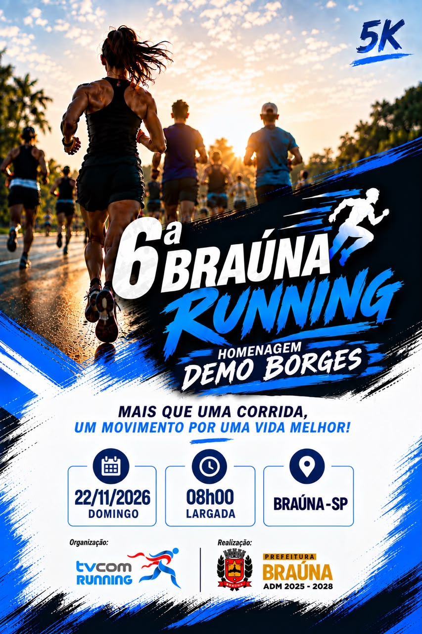 6ª CORRIDA PEDESTRE DE BRAÚNA SP